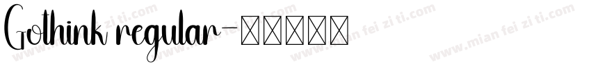 Gothink regular字体转换